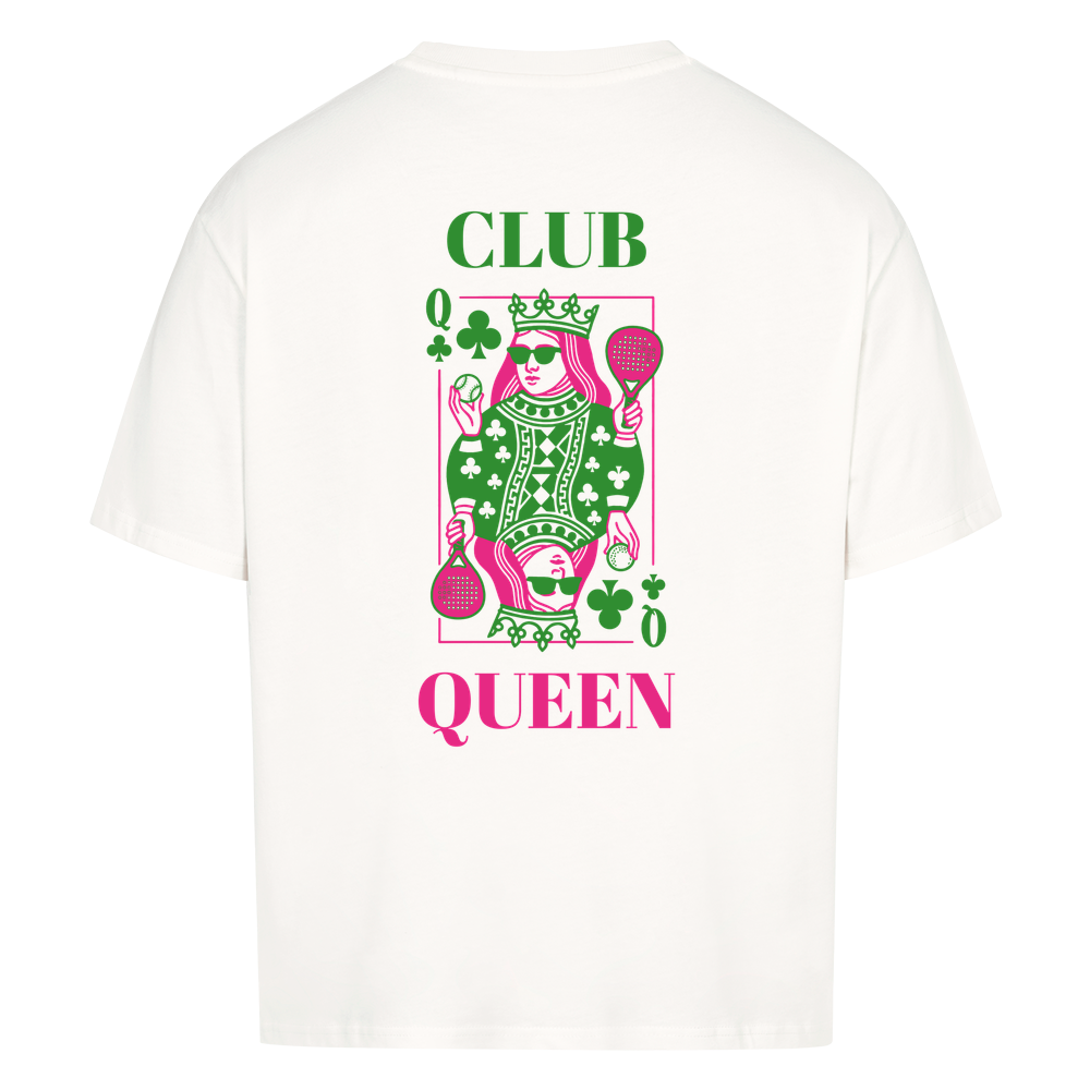 Club Queen - Oversized Shirt