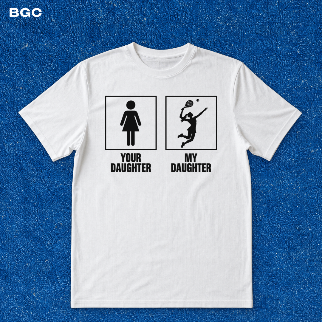 My Daughter - Shirt