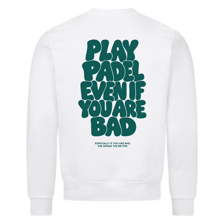 Bad Play - Sweatshirt