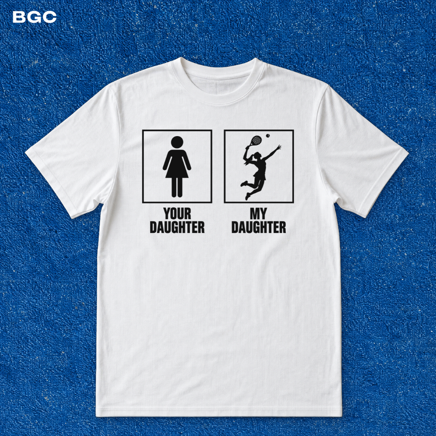 My Daughter - Shirt